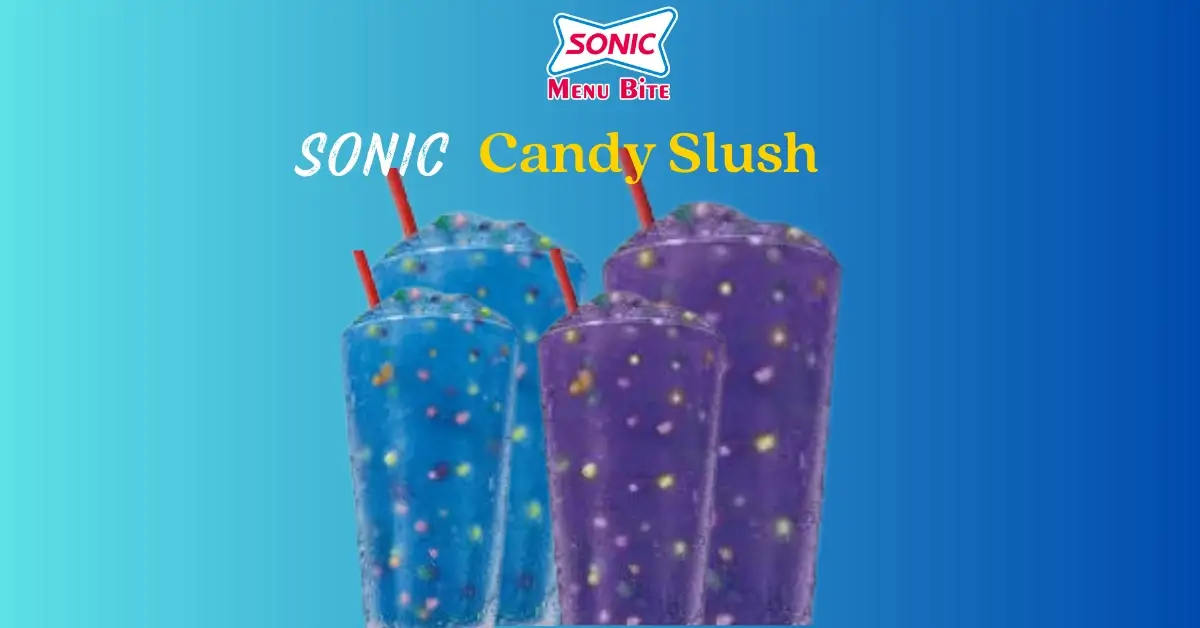 Sonic Slush Menu 11 Candy Slush